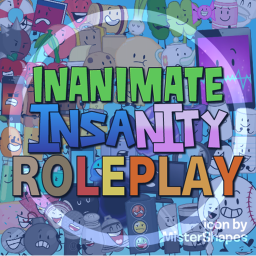 [S1E11 REMASTERED] Inanimate Insanity Roleplay icon