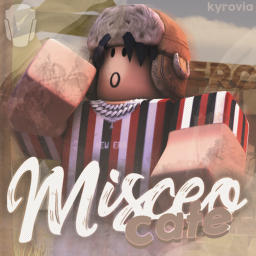 VERSION 2! | Misceo Cafe