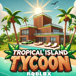 Tropical Island Tycoon [Alpha]