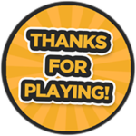 Thanks For Playing
