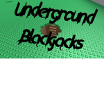 Underground Blackjacks