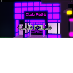 Club Fells [PUBLIC TEST]