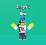 Danger's Den