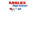 [RHS] Roblox High School