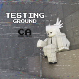 CA Testing Ground