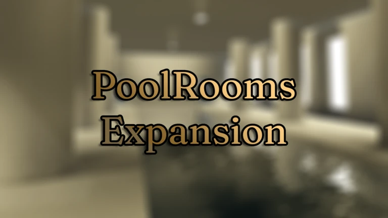 PoolRooms Expansion.