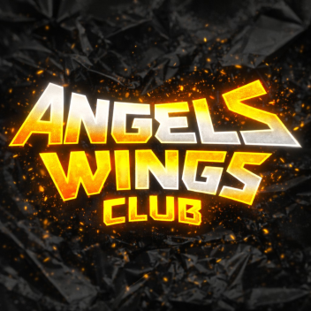 [GRAND OPENING] ANGELS WINGS CLUB