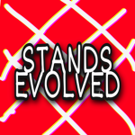 Stands Evolved