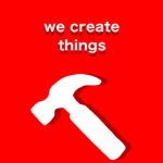 we create things