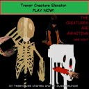 Trevor Creatures Elevator