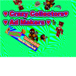 Crazy Collectors ♥ Ad Makers