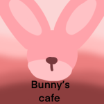 - Bunny’s Cafe! -