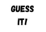 Guesser!