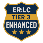 Tier 3 Enhanced- ER:LC Private RP Server