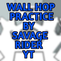 🚨NEW MAP🚨  Wall Hop Practice