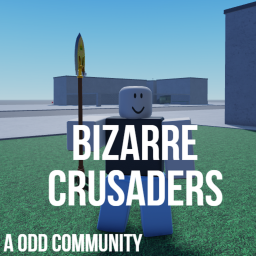 Bizarre Crusaders [DIO BOSS!!]