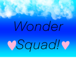 Wonder Squad!