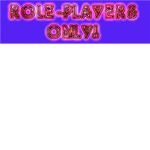Role-players Only!