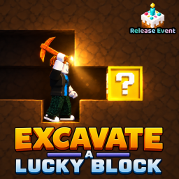 Excavate a Lucky Block ⛏️
