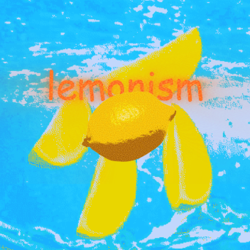 Lemonism [wip]