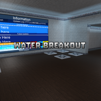 Water Breakout 2 [WB3 COMING SOON]
