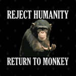 Reject humanity return to ######