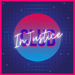 Club Injustice [ MINOR BUG FIXES ]