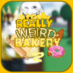!SPACE UPDATE! [PRE ALPHA] Bakery Shenanigans