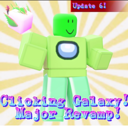 Clicking Galaxy [MEGA REVAMP]