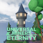 Universal Miners Eternity - BETA