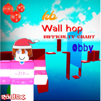 [CHRISMAS OBBY DECORATIONS] Kb's WallHop Difficult
