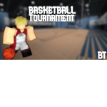Basketball Tournament ™