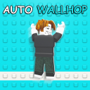 [UPD] Auto Wallhop Dance Tower🔄
