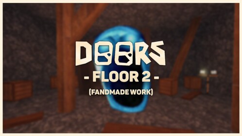 DOORS: Floor 2 [Fanmade Work]
