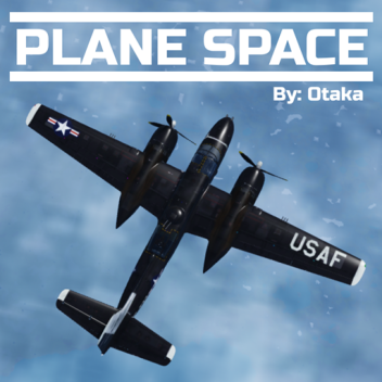 [20+ NEW AIRCRAFT] Plane Space