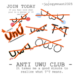 - ANTI UWU CLUB -