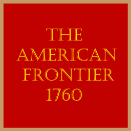 American Frontier, 1760