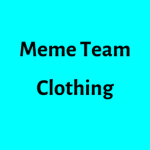 Meme Team Clothing