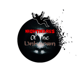 NIghtmares OF THe Unknown