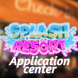 [🌊 Apply] Splash Resort