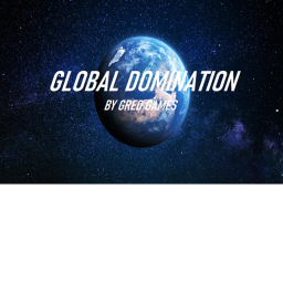 Global Domination