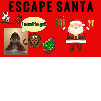 ESCAPE SANTA