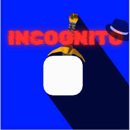 INCOGNITO [2.8K VISITS!]