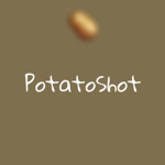 PotatoShot