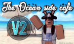 Cafe Ocean Side