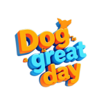 Dog is a great day