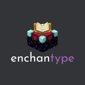 enchantype