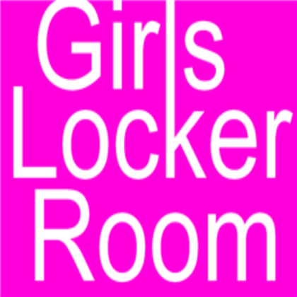 Girls Locker Room Sign Roblox decal
