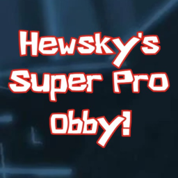 hewsky's "The Super Pro Obby"