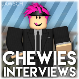 Chewies® Interview Centre